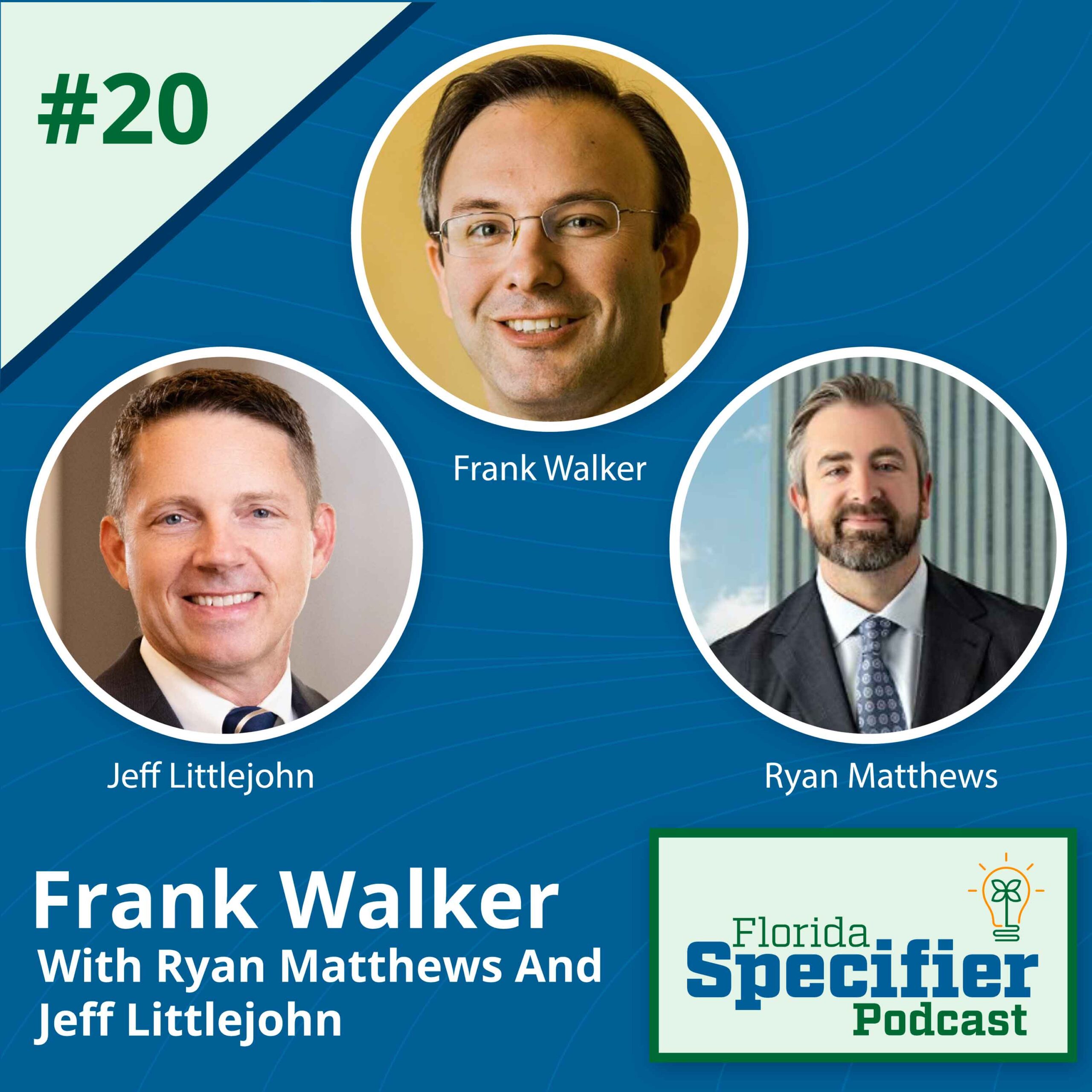 Florida Specifier Podcast