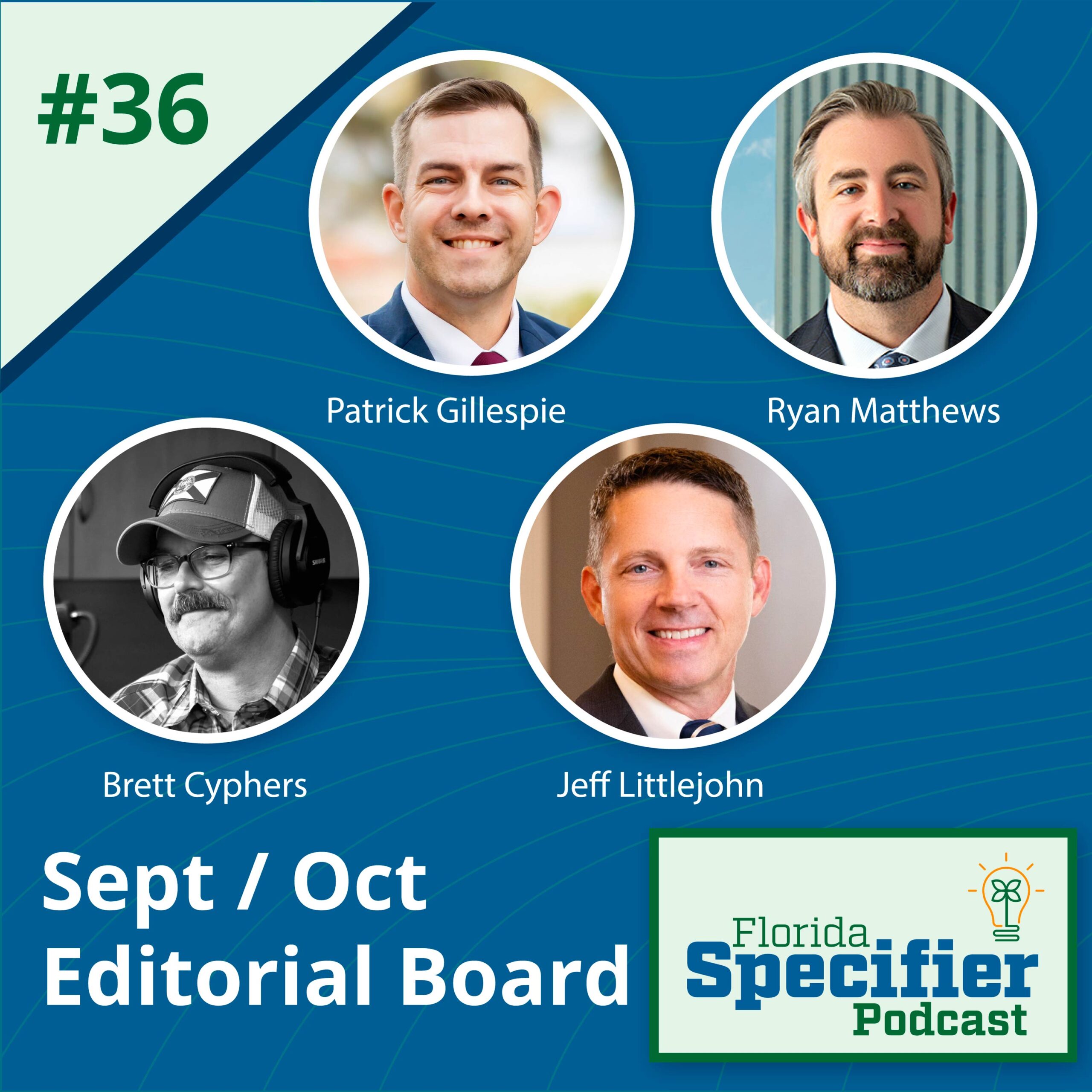 Episode 36: Sept / Oct Editorial Board