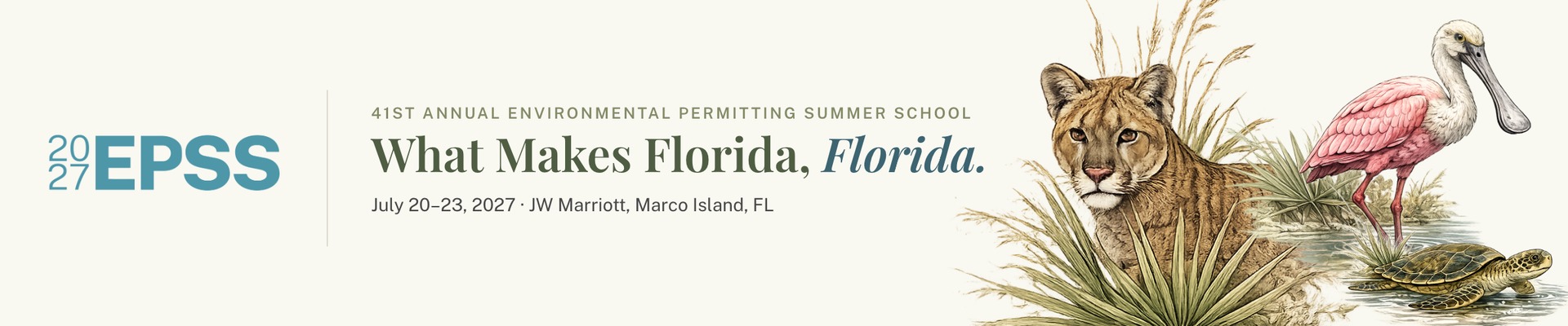 2027 Environmental Permitting Summer School, July 20-23, JW Marriott, Marco Island, Florida - What Makes Florida, Florida